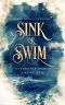 [Sink or Swim 01] • The Search for Aveline